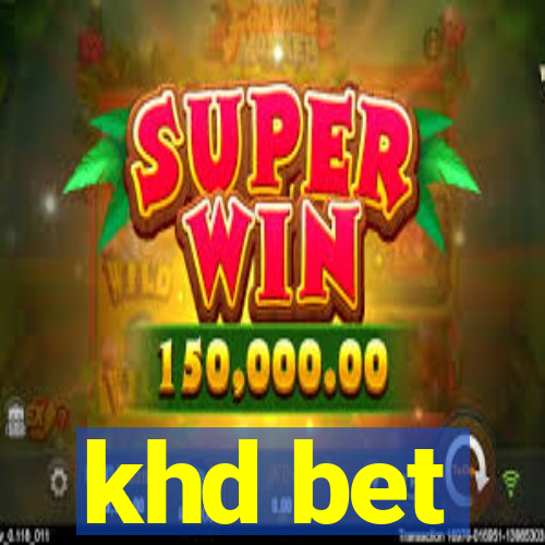 khd bet